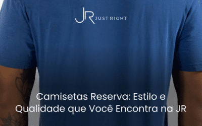 Camisetas Reserva: Estilo e Qualidade que Você Encontra na JR