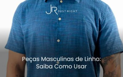 Peças Masculinas de Linho: Saiba Como Usar