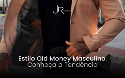 Estilo Old Money Masculino: Conheça a Tendência