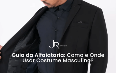 Guia da Alfaiataria: Como e Onde Usar Costume Masculino?