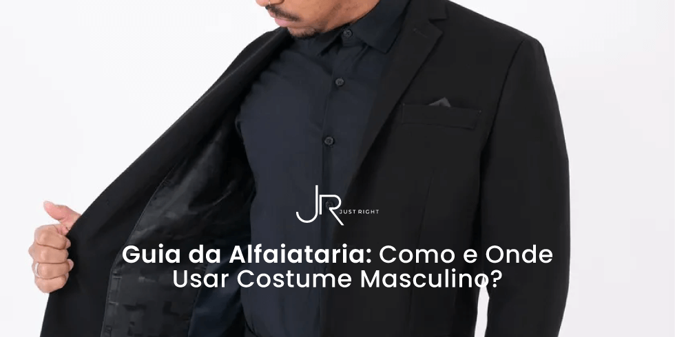 Guia da Alfaiataria: Como e Onde Usar Costume Masculino?