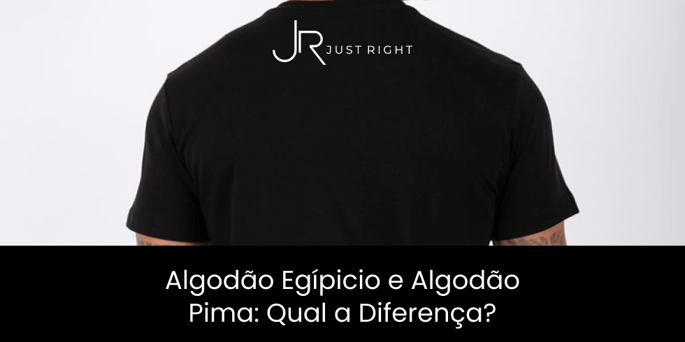 Algodão Egípicio e Algodão Pima: Qual a Diferença?