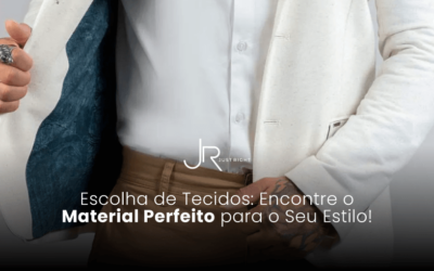 Escolha de Tecidos: Encontre o Material Perfeito para o Seu Estilo!