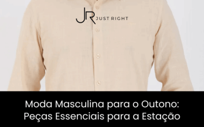 Moda Masculina para o Outono: Peças Essenciais para a Estação