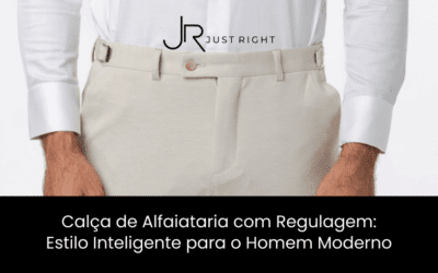 Calça de Alfaiataria com Regulagem: Estilo Inteligente para o Homem Moderno