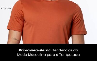 Primavera-Verão: Tendências da Moda Masculina para a Temporada 