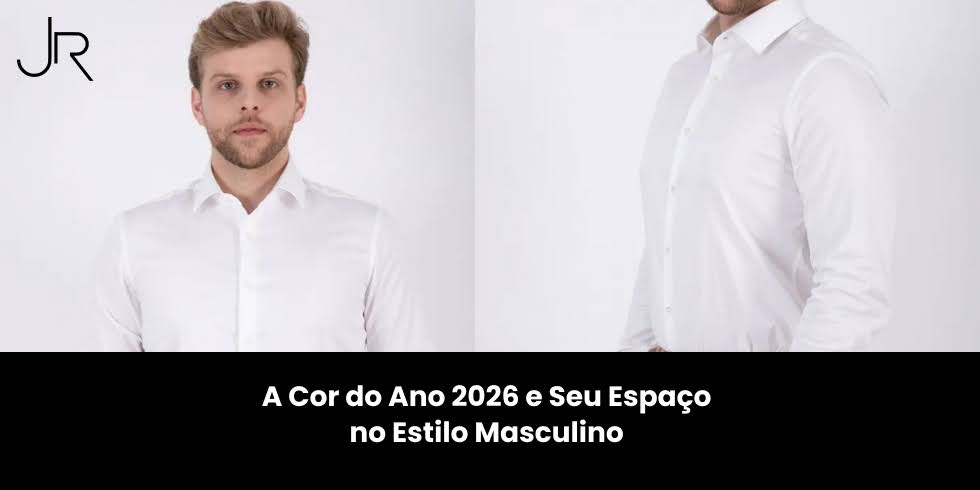 A Cor do Ano 2026 e Seu Espaço no Estilo Masculino