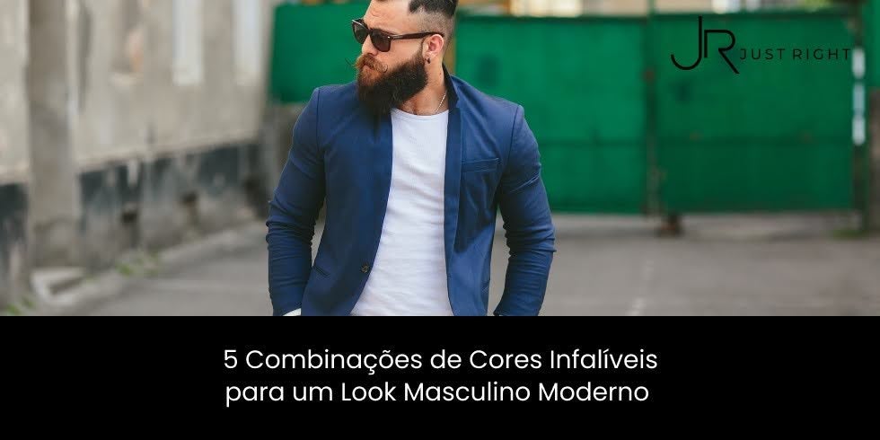 5 Combinações de Cores Infalíveis para um Look Masculino Moderno